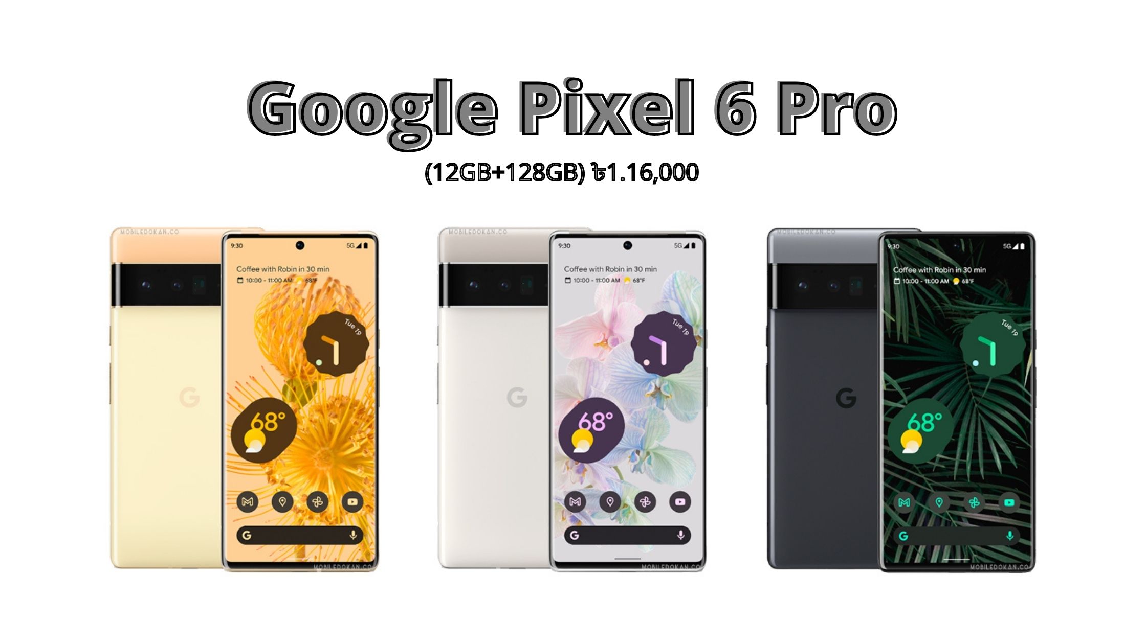 Pixel 6 Pro Price in Bangladesh